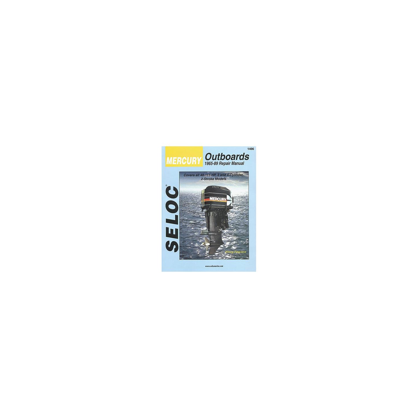 Seloc Marine Manual For Mercury, All 4-Stroke Engines 2.5-300 hp 2005-2011